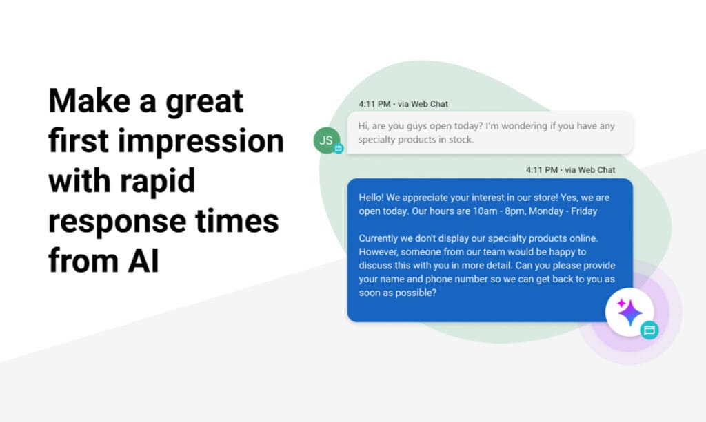 Make a great first impression with rapid response times from Al